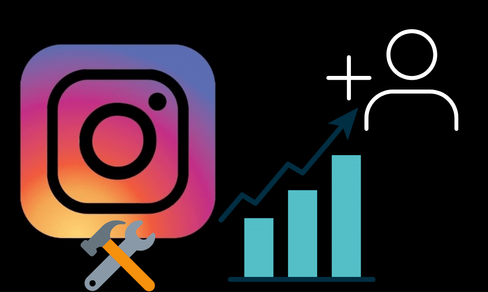 Best Instagram Tools To Get 1K Followers Fast