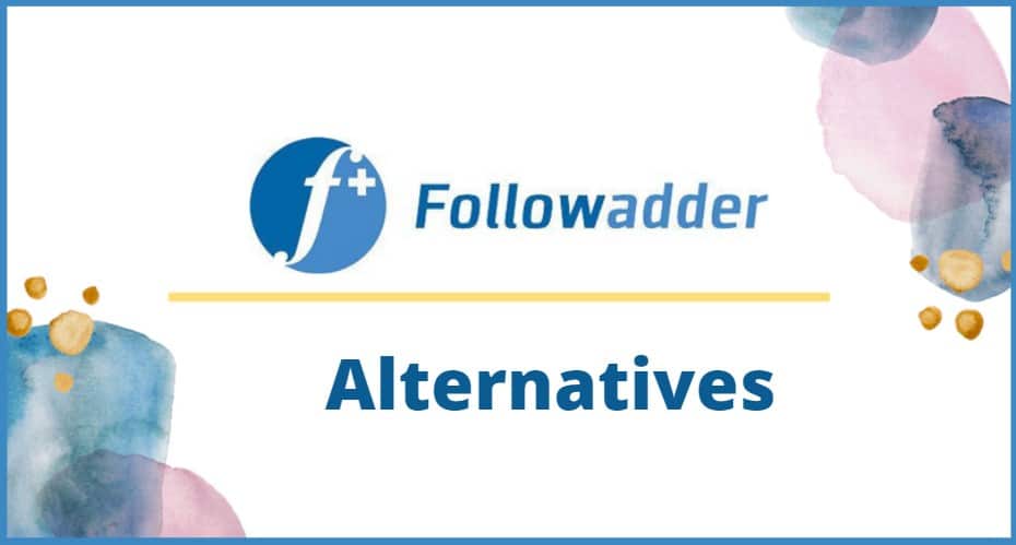 Followadder Alternatives and Similar Software