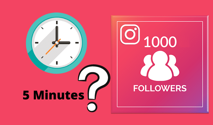 How To Get 1K Followers On Instagram In 5 minutes  