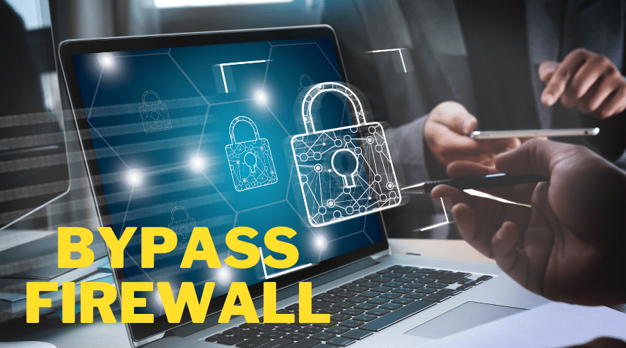 How To Bypass Firewall