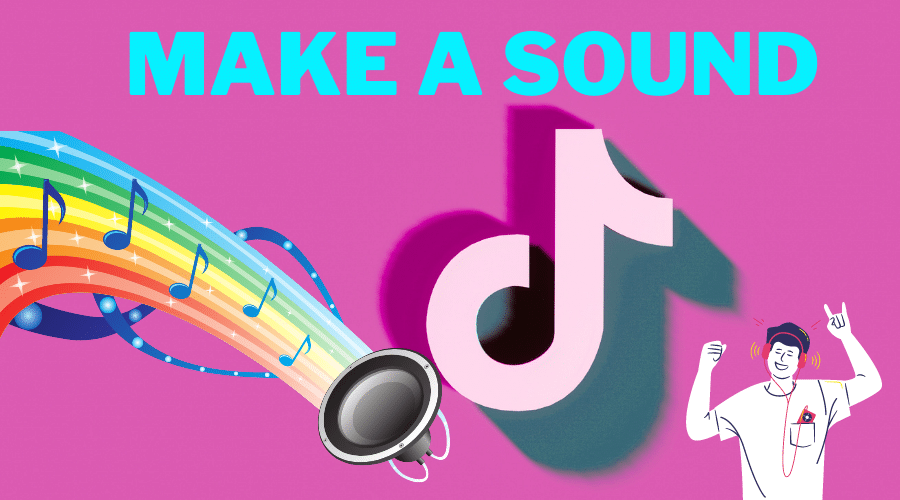How to Make a Sound on TikTok