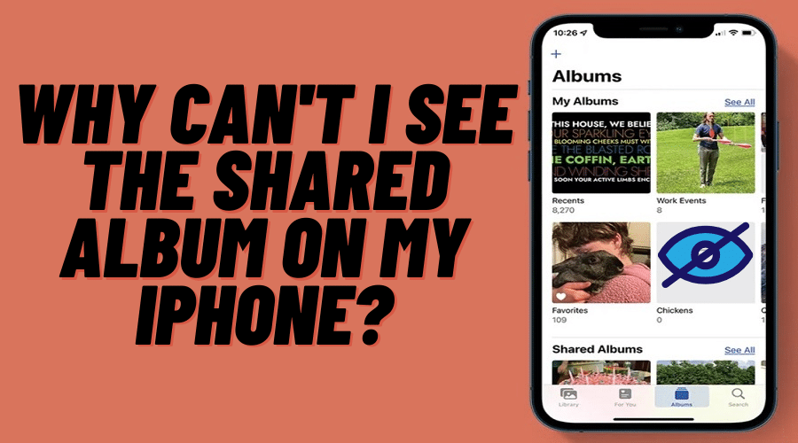 Why Can't I See the Shared Album on My iPhone?