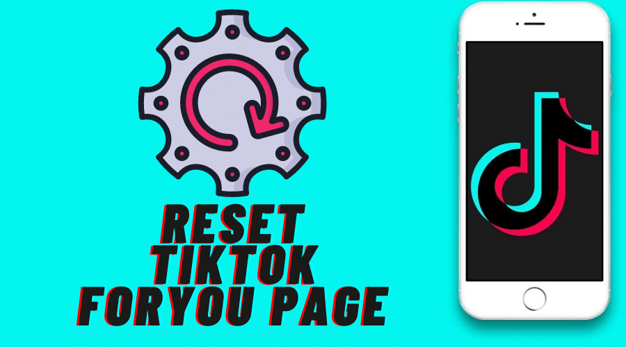 Reset TikTok ForYou Page