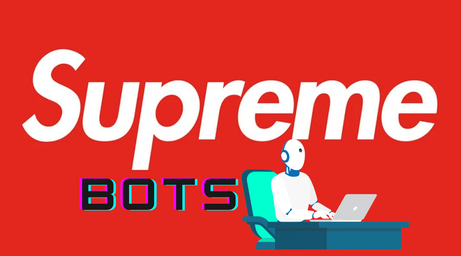 Supreme Bots