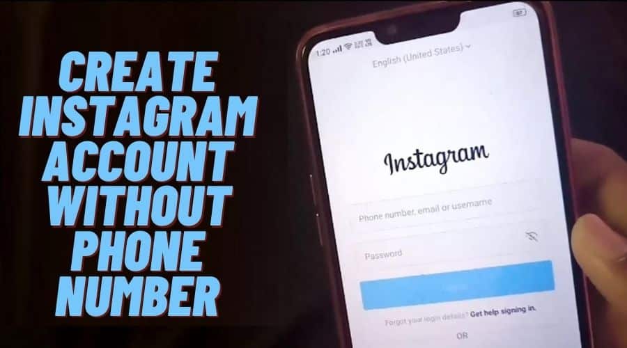 Create Instagram Account without Phone Number