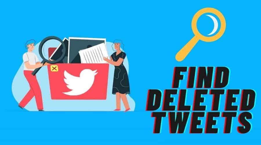 Find Deleted Tweets