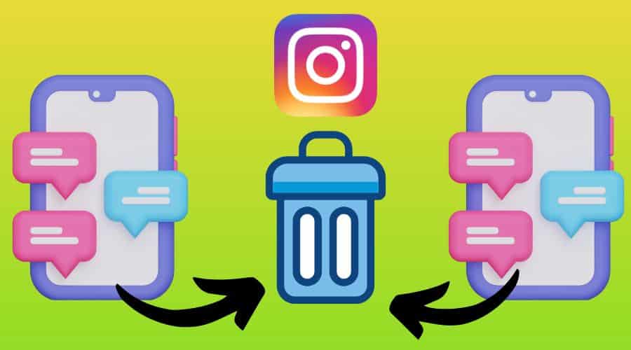 How to Delete Instagram Messages from Both Sides