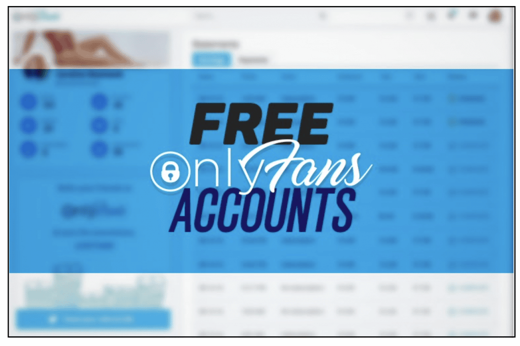 Find Free Accounts on OnlyFans