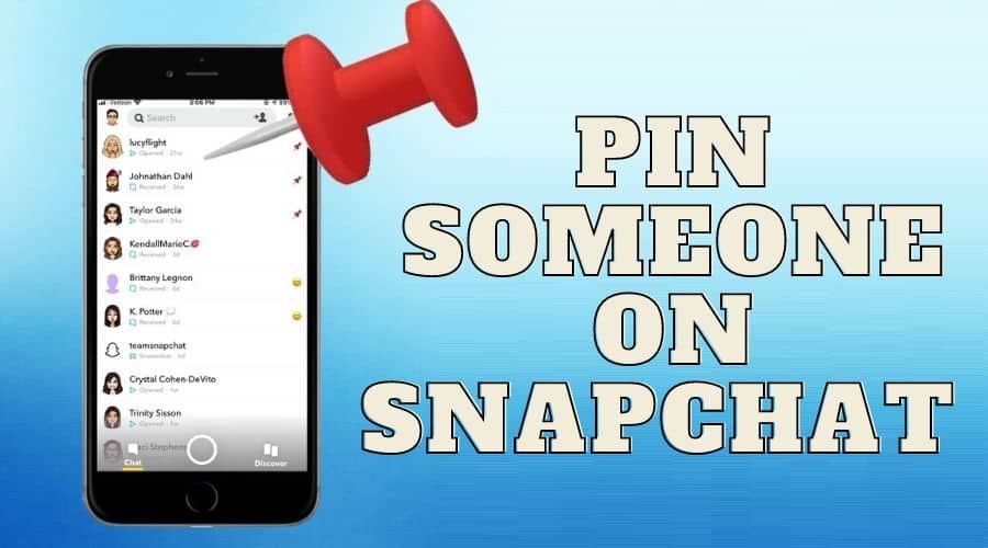 Pin Someone On Snapchat 