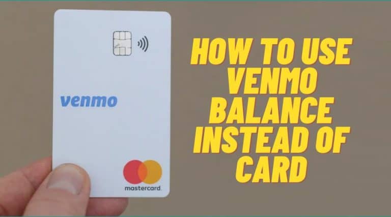 4 Easy Steps to Use Venmo Balance Instead of Card - ViralNewsChart