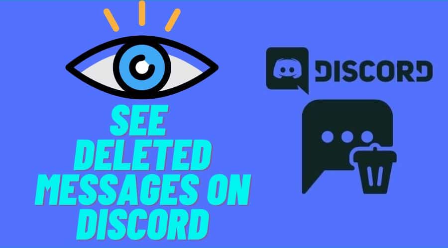 See Deleted Messages on Discord